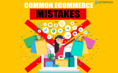 Common E-Commerce Mistakes: What Not to Do When Selling Online?
