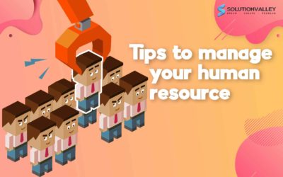 Tips to manage your Human Resource